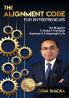THE ALIGNMENT CODE FOR ENTREPRENEURS: The Blueprint To Build A Profitable Business & A Meaningful Life