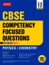 MTG CBSE Competency Focused Questions Class 12 (With Mcqs & Case/Statement Based Questions) Physics & Chemistry For 2025 Exam