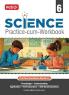 MTG Class-6 Science Practice-cum-Workbook | Practice Questions Based on Knowledge & Understanding Skill Based Questions