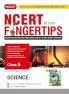 MTG Class-6 NCERT at your Fingertips Science - Chapterwise Topicwise Practice Corner NCERT Exemplar Problems MCQs NCERT Notes Assertion & Reason | Based on Latest CBE Pattern