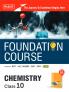 MTG Foundation Course Class 10 Chemistry Book (Edition 2025) For IIT JEE NEET CUET NSO Olympiad KVPY & Boards Exam | Based on NCERT Latest Pattern