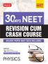 MTG 30 Days Crash Course Physics for NEET 2025 Exam - NEET Revision Cum-Crash Course with Unit Test & Mock Test Paper As Per NEET Latest Syllabus