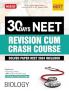 MTG 30 Days NEET Revision Cum Crash Course Biology - Chapterwise Notes 5 Unit Test & 2 Mock Test Paper As Per Latest Exam Pattern issued by NTA on 25th Jan 2025