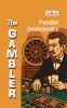 The Gambler