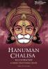Hanuman Chalisa Illustrated: A Hindu Devotional Guide with English Meaning Translation and Sacred Art for Daily Recitation Benefits of Chanting of Sankat Mochan