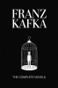 Franz Kafka: The Complete Novels (Grapevine Press)