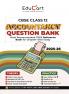 Educart CBSE Class 12 Accountancy Question Bank 2025-26 on new Syllabus 2026 (Includes Past Years Solved Questions)