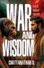 War and Wisdom