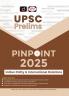 UPSC Prelims Pinpoint 2025 Indian Polity & International Relations 1st Edition | Drishti IAS | Master Guide for Civil Services Exam