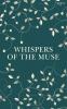 Whispers of the Muse