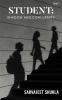 Student: Shadow and Conformity