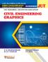 CIVIL ENGINEERING GRAPHICS Semester 2 (For First Year Diploma In Civil Engineering And Architecture Assistantship Jharkhand University)