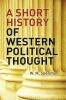 A Short History of Western Political Thought