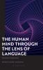 The Human Mind through the Lens of Language