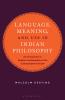 Language Meaning and Use in Indian Philosophy