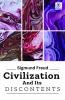 Civilization And Its Discontents