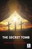 THE SECRET TOMB