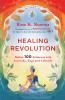 Healing Revolution: Defeat 100 Ailments with Ayurveda Yoga and Lifestyle