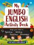 My Jumbo English Activity Book: Helps your child in Spelling Reading Writing Grammar