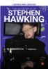 Legends and Legacies : The Biography of Stephen Hawking