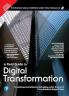 A Field Guide to Digital Transformation