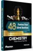 48 Previous Years' Solved Questions-  JEE Advanced and JEE Main (2013-2025)  - Chemistry