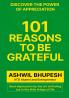 101 Reasons to Be Grateful