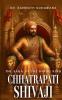 The Saga of Hindu King- Chhatrapati Shivaji