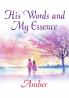 His words and my essence
