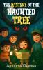 The Mystery of Haunted Tree