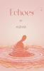 Echoes