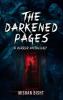 The Darkened Pages- a horror anthology
