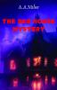 THE RED HOUSE MYSTERY