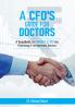 A CFO’S Guide for DOCTORS: A handbook in FINANCE & TAX to Practising & Entrepreneur Doctors