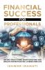 Financial Success for Professionals