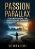 Passion Parallax: Your Blueprint for Passion and Purpose