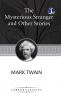 The Mysterious Stranger and Other Stories (Deluxe Hardcover Book)