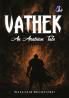 Vathek: An Arabian Tale - [PAPERBACK EDITION]