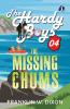 The Missing Chums: 4 (Hardy Boys) - (Deluxe Hardbound Edition)