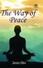 The Way of Peace (Hardcover Library Edition)