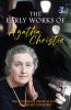 The Early Works of Agatha Christie (The Mysterious Affair at Styles & The Secret Adversary) [DELUXE HARDCOVER EDITION]