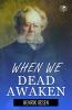 When We Dead Awaken