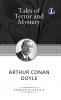 Tales of Terror and Mystery: Arthur Conan Doyle's Intriguing Stories (Deluxe Hardcover Book)