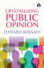 Crystallizing Public Opinion - [Paperback]