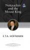 The Nutcracker and the Mouse King (Deluxe Hardcover Book)