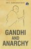 Gandhi and Anarchy