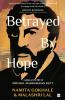 BETRAYED BY HOPE