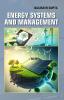 Energy Systems and Management