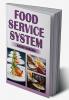 Food Service System