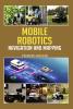 Mobile Robotics: Navigation and Mapping
